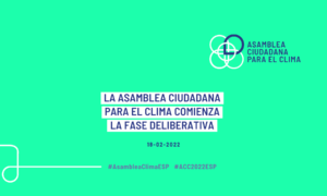 Comienza la fase deliberativa de la Asamblea Ciudadana para el Clima