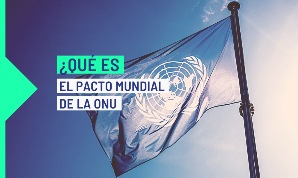 ¿qué Es El Pacto Mundial De La Onu Asamblea Ciudadana Para El Climaemk 7447